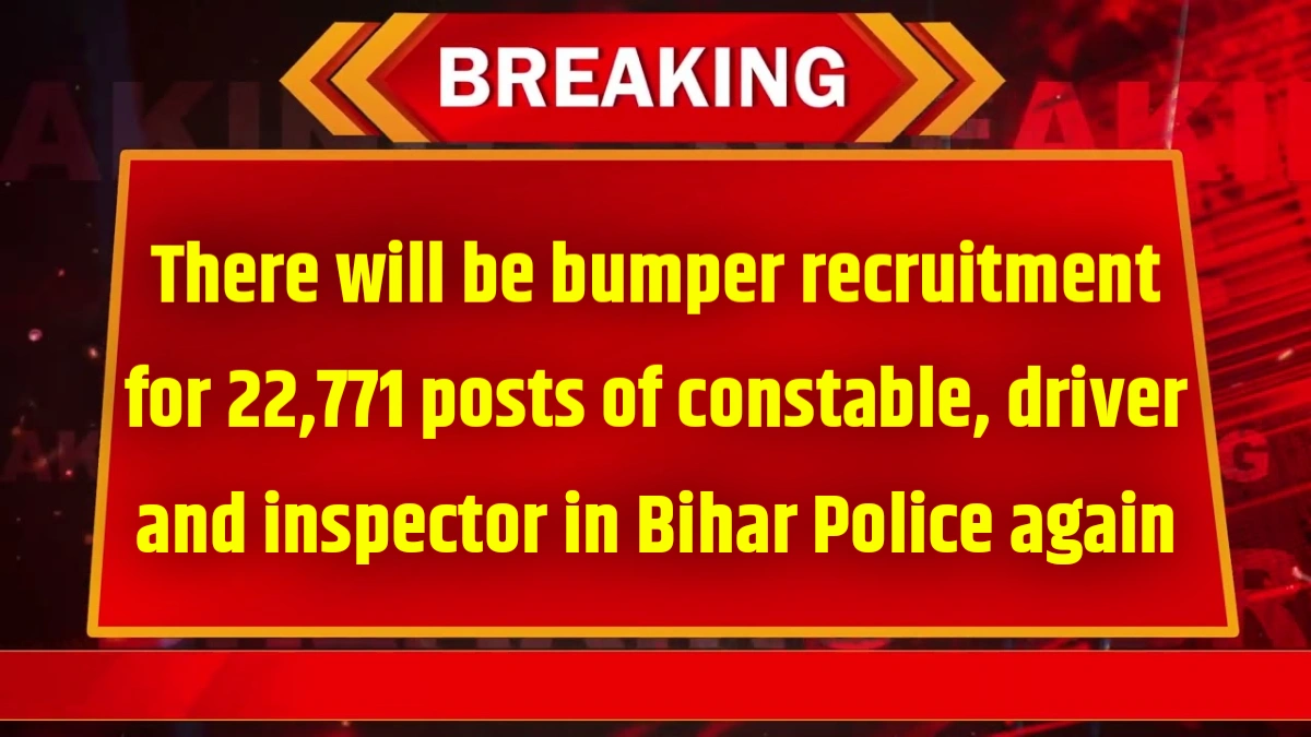 Bihar Police SI & Constable Driver, Constable Vacancy 2025