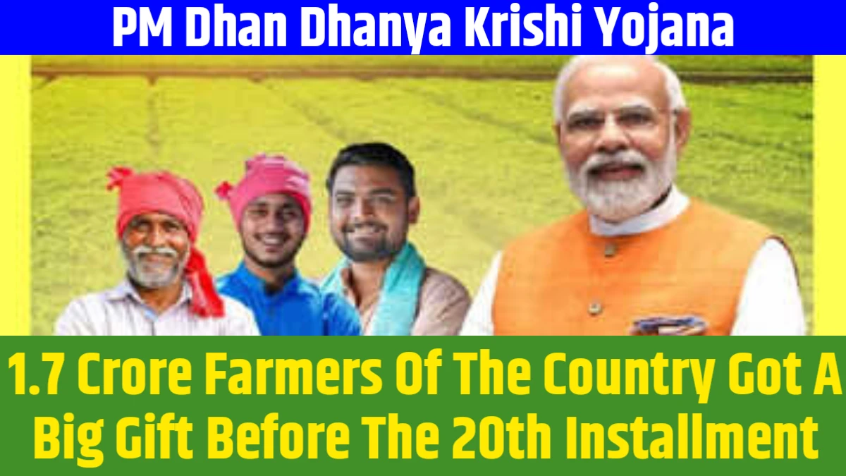 PM Dhan Dhanya Krishi Yojana