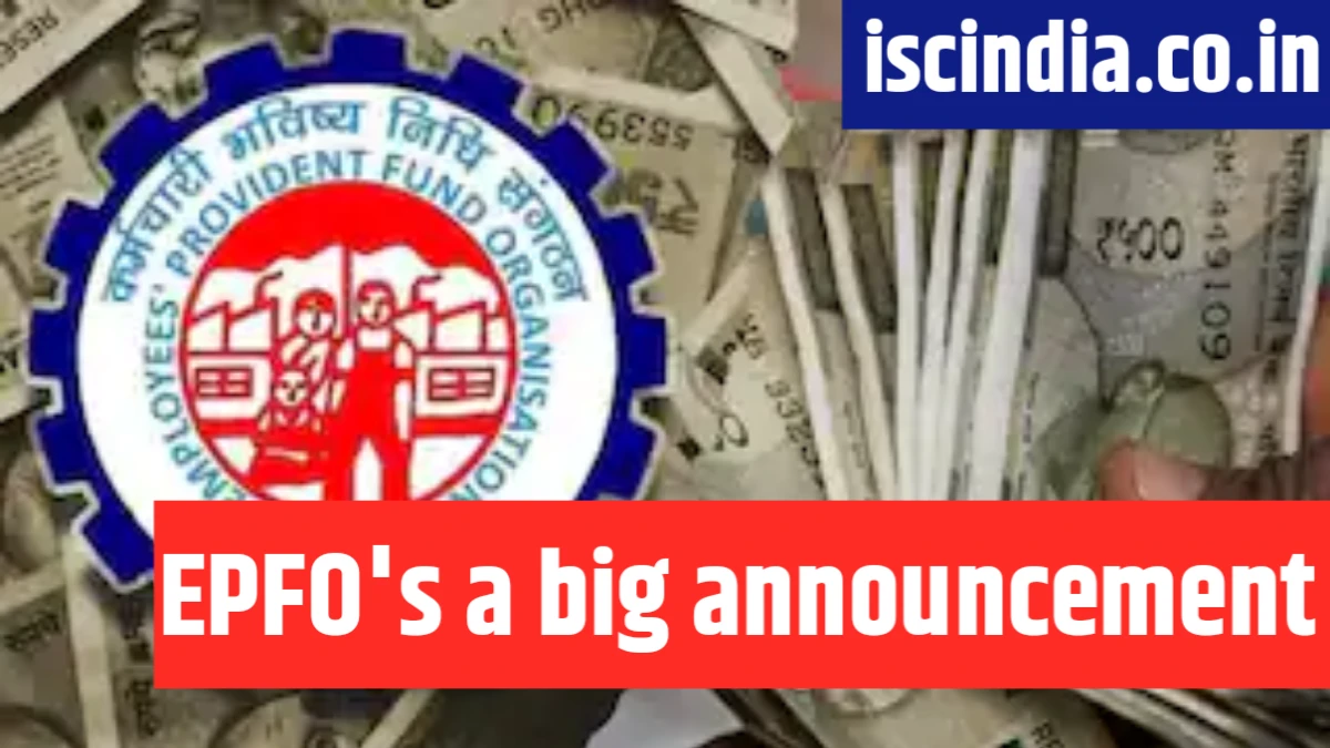 EPFO's a big announcement