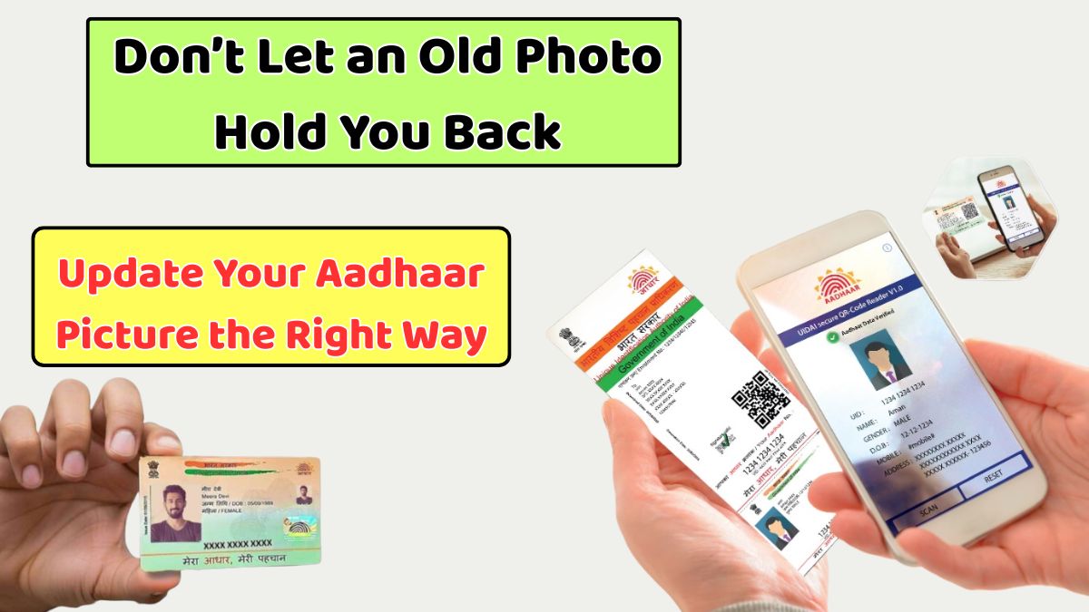 Update Your Aadhaar Picture