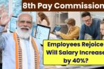 Latest Updates on the 8th Pay Commission