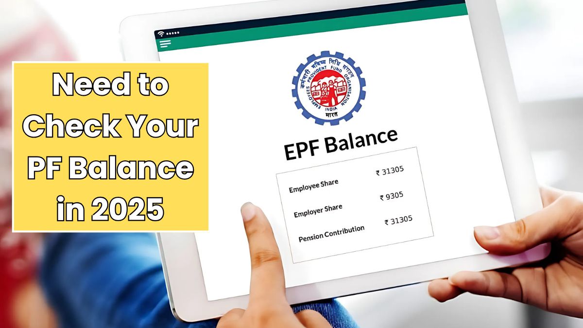 Need to Check Your PF Balance in 2025