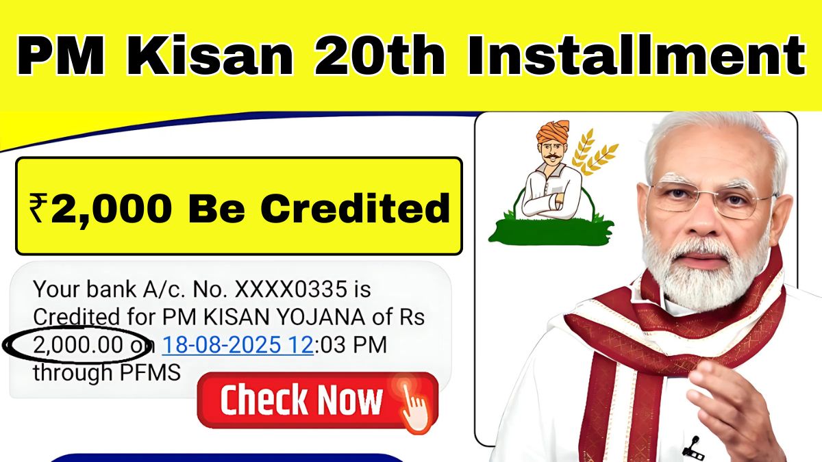 PM Kisan 20th Installment