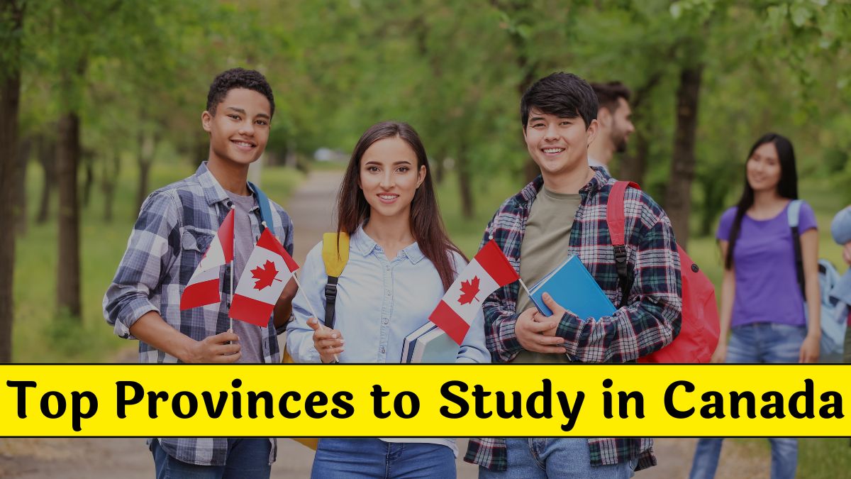 Top Provinces to Study in Canada 2025