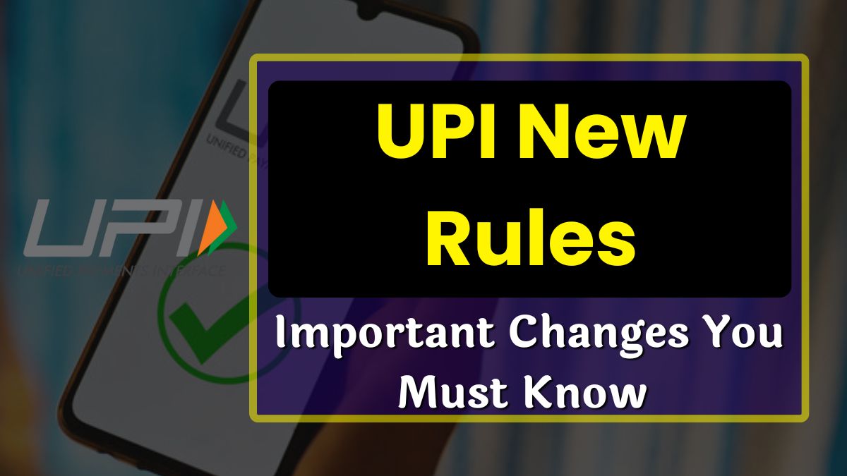 UPI New Rules