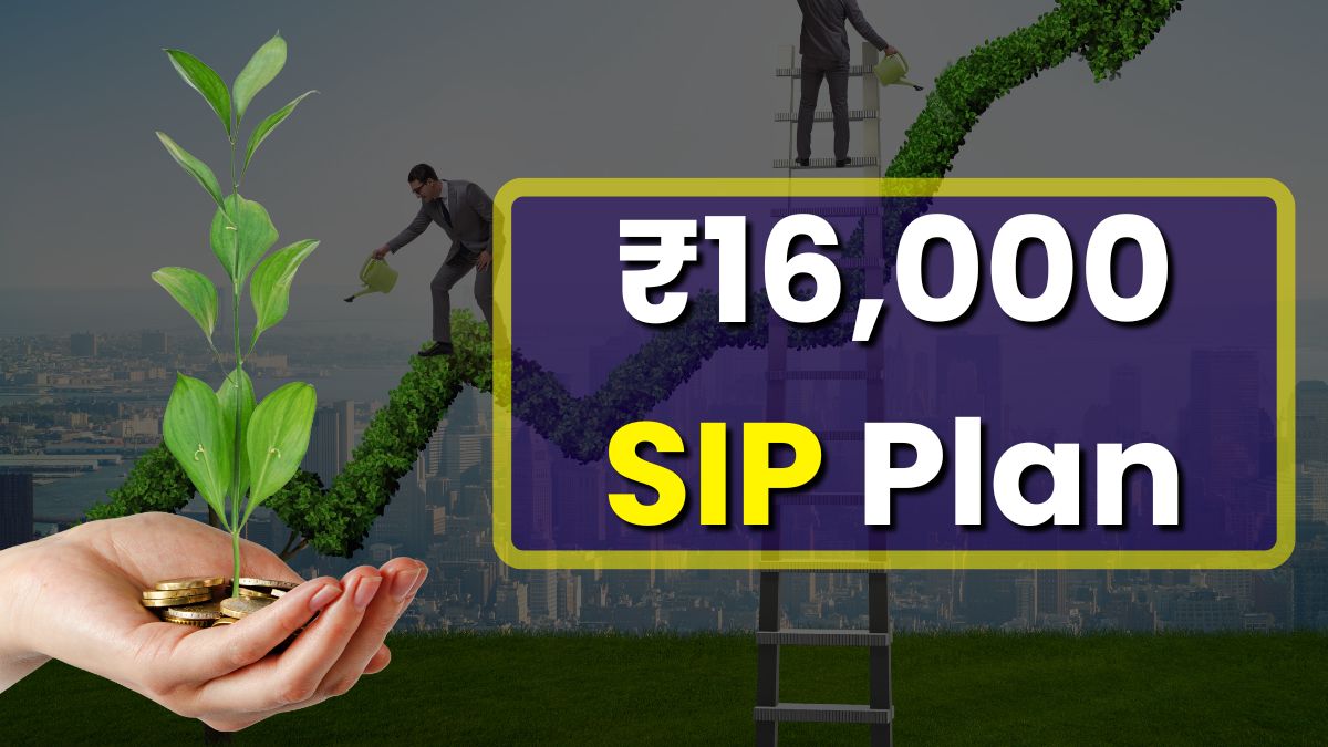 ₹16,000 SIP Plan